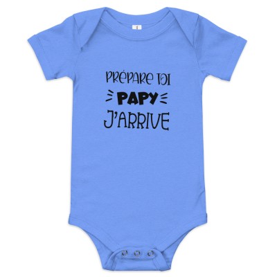 Body bébé « Prépare toi papy j'arrive »